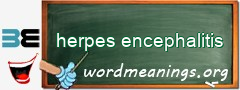 WordMeaning blackboard for herpes encephalitis